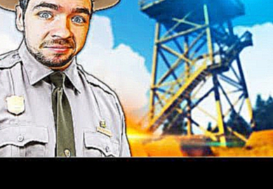 MAN GONE WILD | Firewatch #1