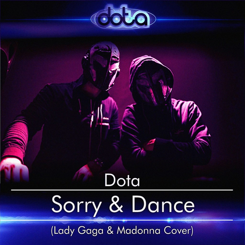 Dota - Sorry & Dance