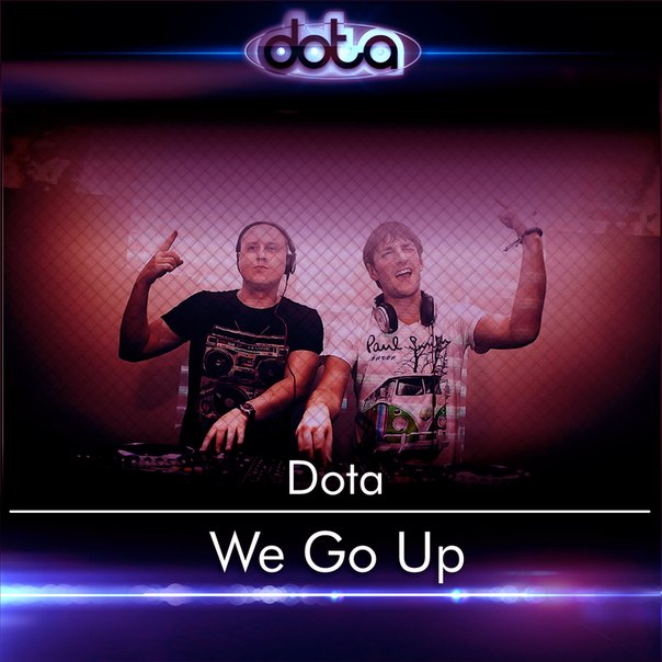 Dota - Sorry & Dance  Megapolis FM Dota Project